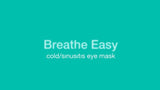 Breathe Easy Cold/Sinusitis Eye Mask